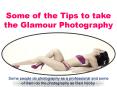 Some of the Tips to take the Glamour Photography PowerPoint PPT Presentation