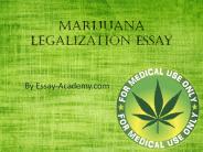 Marijuana Legalization Essay