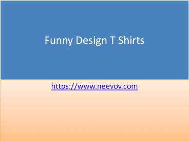White Colour Funny Design T Shirts