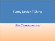 White Colour Funny Design T Shirts