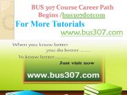 BUS 307 Course Career Path Begins bus307dotcom