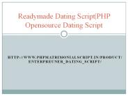 Readymade Dating Script|PHP Opensource Dating Script