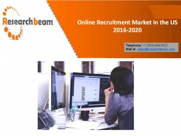 Online Recruitment Market in the US 2016-2020