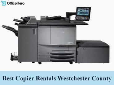 Best Copier Rentals Westchester County