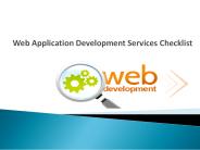 Web Application Development Services Checklist