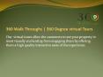 360 Walk Through | 360 Degree virtual Tours PowerPoint PPT Presentation