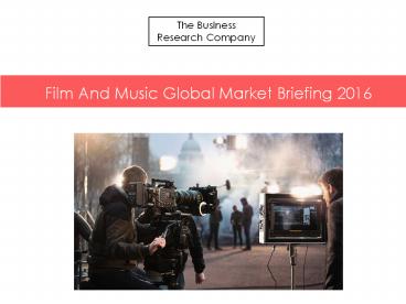Film And Music GMB Report  2016-Segment