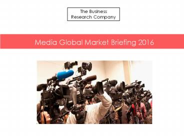 Media GMB Report  2016-Scope