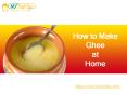 How to make Ghee at Home