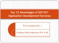 Top 12 Advantages of ASP.NET Application Development Services PowerPoint PPT Presentation