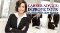 Career Advice Improve Your Communication Skills PowerPoint PPT Presentation