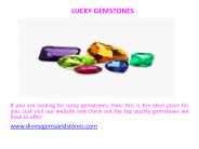Lucky Gemstones