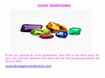 Lucky Gemstones (1)