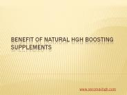 Benefit of Natural HGH boosting supplements