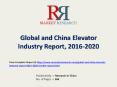 Elevator Market Analysis 2016-2020 with Industry Chain Structure, Competitive Landscape PowerPoint PPT Presentation