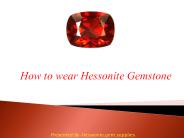 How to wear Hessonite Gemstone
