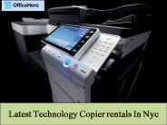 Latest Technology Copier rentals In Nyc
