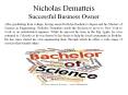 Nicholas Dematteis - Successful Business Owner PowerPoint PPT Presentation