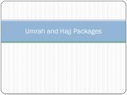 Hajj and Umrah Packages