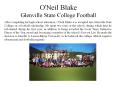 O'Neil Blake - Glenville State College Football PowerPoint PPT Presentation