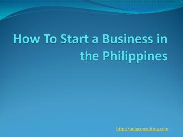 How to Start a Business in the Philippines