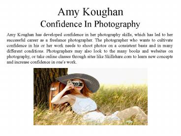 Amy Koughan - Confidence in Photography