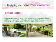 Title- Designing your patios? Take a look at this!