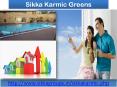 Sikka Karmic Greens placed on Delhi NCR PowerPoint PPT Presentation