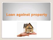 Loan against property