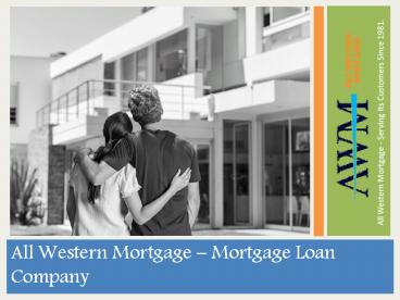 Mortgage Affordability Calculator | All Western Mortgage