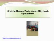 3 Little-Known Facts About Rhythmic Gymnastics