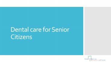 Dental care for Senior Citizens