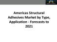 Americas Structural Adhesives Market worth 4.40 Billion USD by 2021 PowerPoint PPT Presentation