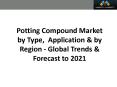 Potting Compound Market worth 3.13 Billion USD by 2021 PowerPoint PPT Presentation