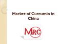 Market of Curcumin in China PowerPoint PPT Presentation