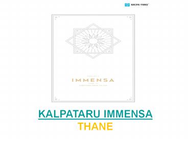 Kalpataru Immensa Thane