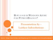 How good is Windows Azure for Python/Django?