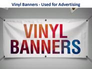 Vinyl Banners - Used for Advertising