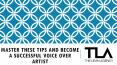 Master These Tips and Become a Successful Voice Over Artist PowerPoint PPT Presentation