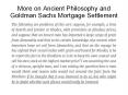 More on Ancient Philosophy and Goldman Sachs Mortgage Settlement PowerPoint PPT Presentation