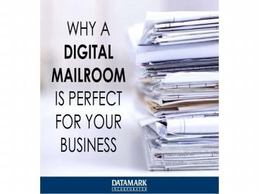 DataMark,: Digital Mailroom