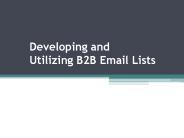 Developing and Utilizing B2B Email Lists