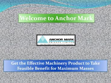 Automatic Capsule Filling Machine, Anchormark