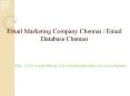 Email Marketing Company Chennai, Email Database Chennai PowerPoint PPT Presentation