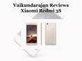 Vaikundarajan Reviews Xiaomi Redmi 3S PowerPoint PPT Presentation