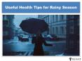 Useful Health Tips for Rainy Season | Sehat.com PowerPoint PPT Presentation