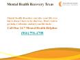 Mental Health Recovery Texas PowerPoint PPT Presentation
