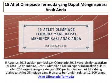 15 Atlet Olimpiade Termuda yang Dapat Menginspirasi Anak Anda