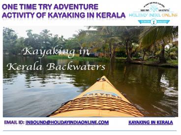 One Time Try Adventure Activity Of Kayaking in Kerala
