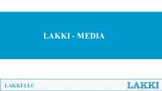 Media Services - LAKKI